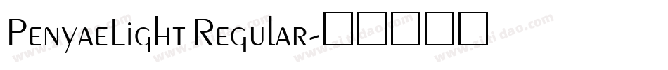 PenyaeLight Regular字体转换